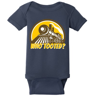 Who Tooted - Funny Train Lovers & Railroad Locomotive Baby Bodysuit