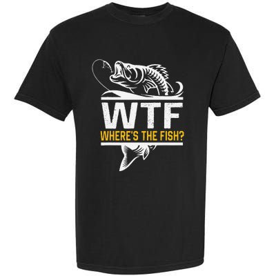 Wheres The Fish Wtf Funny Fishing Garment-Dyed Heavyweight T-Shirt