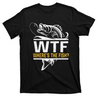 Wheres The Fish Wtf Funny Fishing T-Shirt