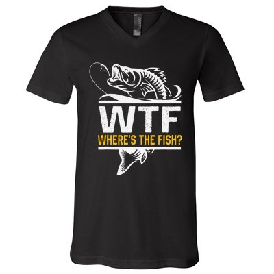 Wheres The Fish Wtf Funny Fishing V-Neck T-Shirt