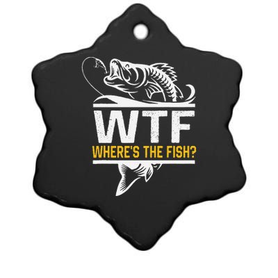 Wheres The Fish Wtf Funny Fishing Ceramic Star Ornament