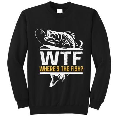 Wheres The Fish Wtf Funny Fishing Tall Sweatshirt