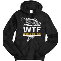 Wheres The Fish Wtf Funny Fishing Tie Dye Hoodie
