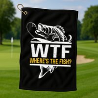 Wheres The Fish Wtf Funny Fishing Golf Towel