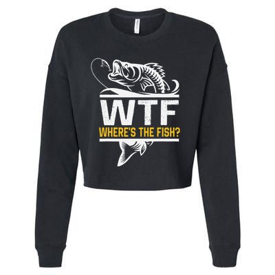 Wheres The Fish Wtf Funny Fishing Cropped Pullover Crew