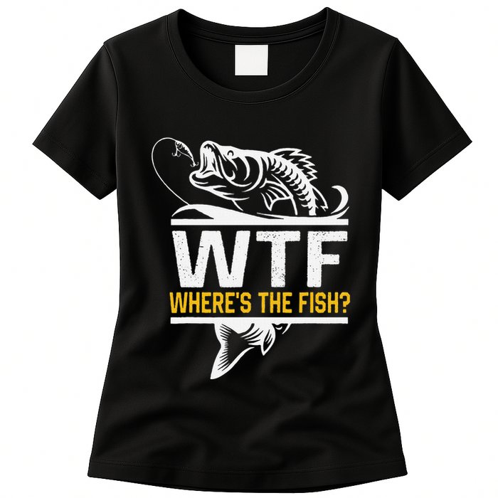 Wheres The Fish Wtf Funny Fishing Womens T-Shirt
