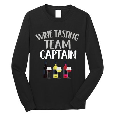 Wine Tasting Funny Theme Team Captain Long Sleeve Shirt