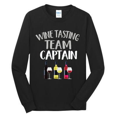 Wine Tasting Funny Theme Team Captain Tall Long Sleeve T-Shirt