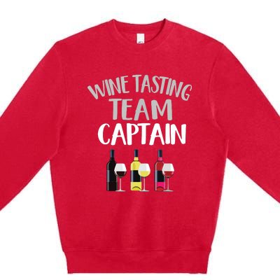 Wine Tasting Funny Theme Team Captain Premium Crewneck Sweatshirt