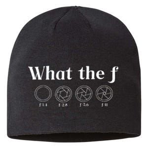 What The F Photography Camera F Stop Lens Photographer Sustainable Beanie