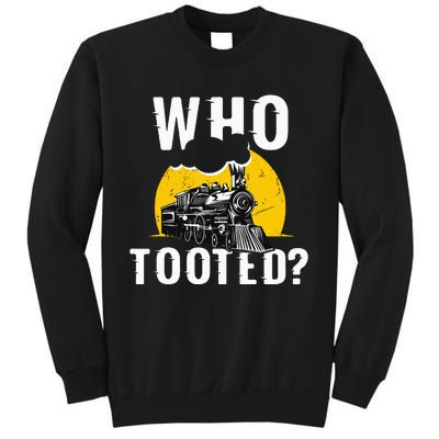 Who Tooted Funny Train Lover Cute Model Railroad Conductor Sweatshirt