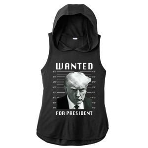 Wanted Trump For President Trump Mug Shot Never Surrender Great Gift Ladies PosiCharge Tri-Blend Wicking Draft Hoodie Tank