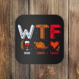 Wine Turkey Family Fall Vibes Autumn Season Thanksgiving Pumpkin Spice Funny Coaster