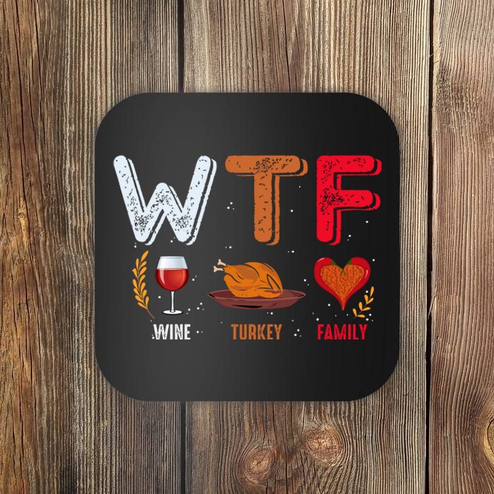 Wine Turkey Family Fall Vibes Autumn Season Thanksgiving Pumpkin Spice Funny Coaster