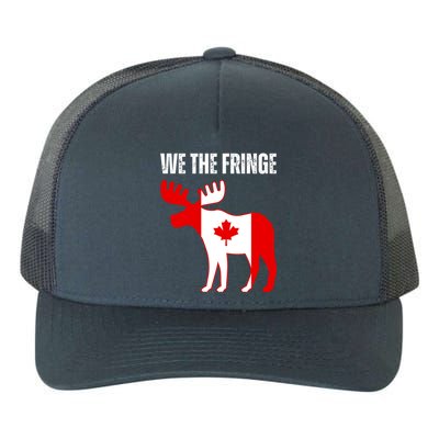 We The Fringe Funny Meme Truckers Yupoong Adult 5-Panel Trucker Hat