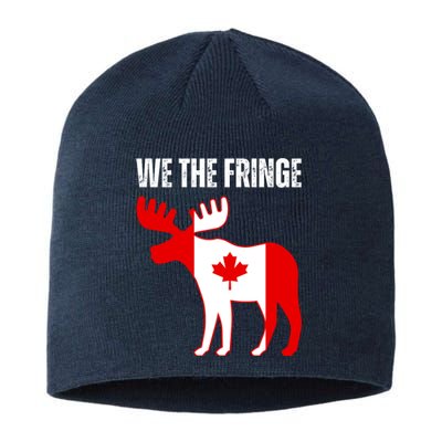 We The Fringe Funny Meme Truckers Sustainable Beanie