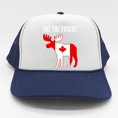 We The Fringe Funny Meme Truckers Trucker Hat