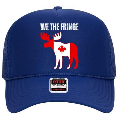 We The Fringe Funny Meme Truckers High Crown Mesh Back Trucker Hat