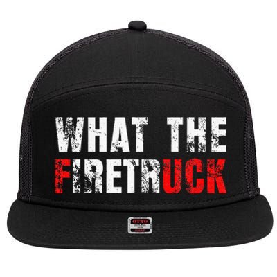 What The Firetruck Fireman Funny Firefighter 7 Panel Mesh Trucker Snapback Hat