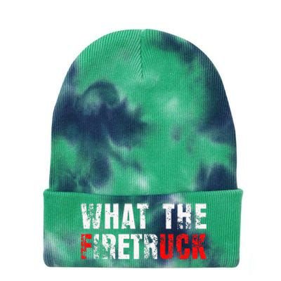 What The Firetruck Fireman Funny Firefighter Tie Dye 12in Knit Beanie