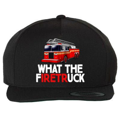 What The Firetruck Fire Rescuer Firefighter Funny Gift Wool Snapback Cap