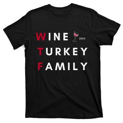 Wine Turkey Family Thanksgiving T-Shirt