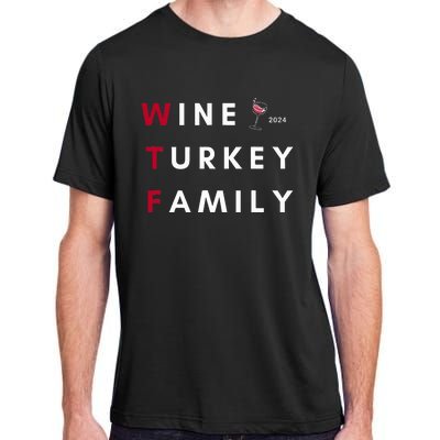 Wine Turkey Family Thanksgiving Adult ChromaSoft Performance T-Shirt