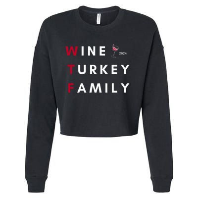 Wine Turkey Family Thanksgiving Cropped Pullover Crew