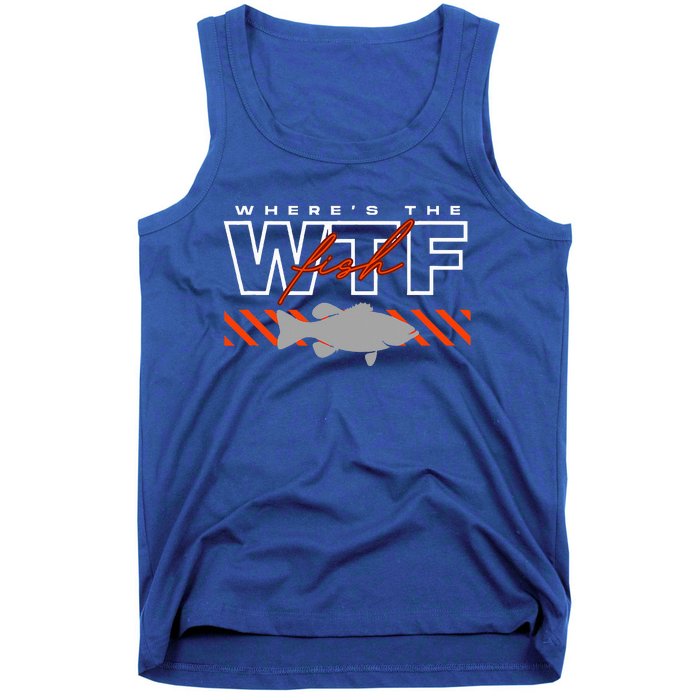 WhereS The Fish Wtf Funny Fishing Joke Tank Top