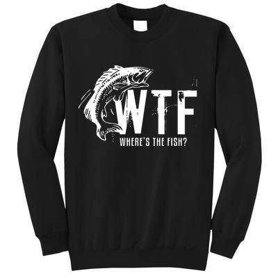 Wheres The Fish Wtf Meaning Funny Fishing Sweatshirt