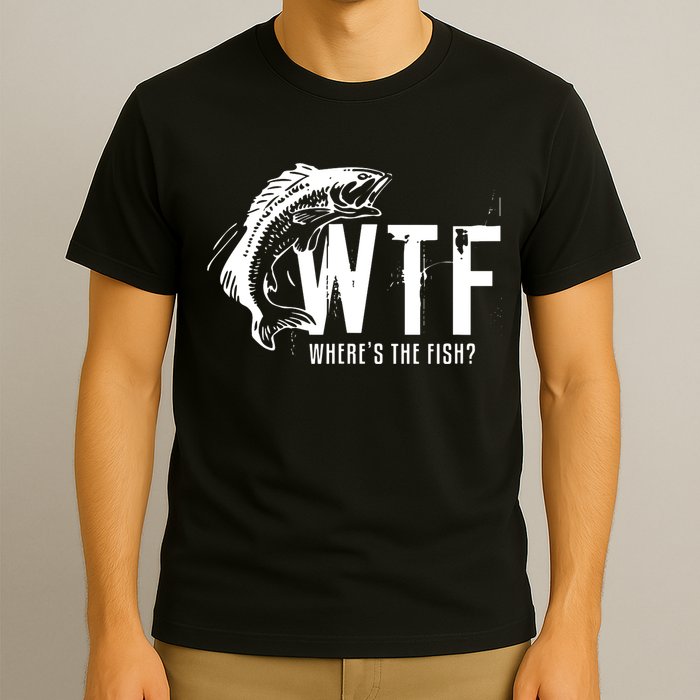 Wheres The Fish Wtf Meaning Funny Fishing T-Shirt