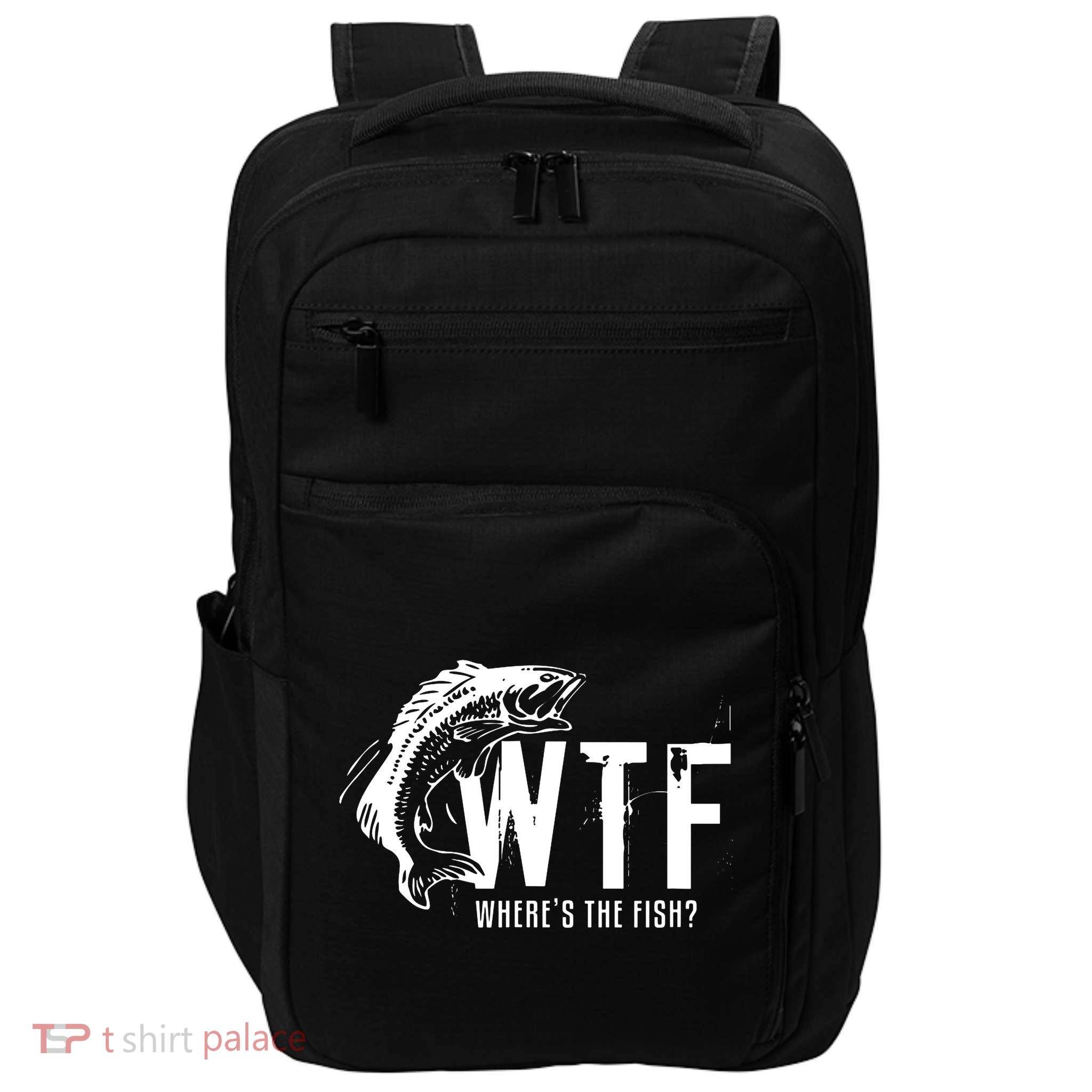 Wheres The Fish Wtf Meaning Funny Fishing Impact Tech Backpack