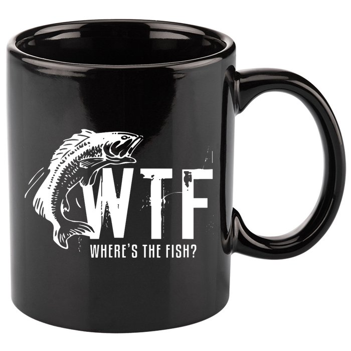 Wheres The Fish Wtf Meaning Funny Fishing 11oz C Handle Ceramic Mug