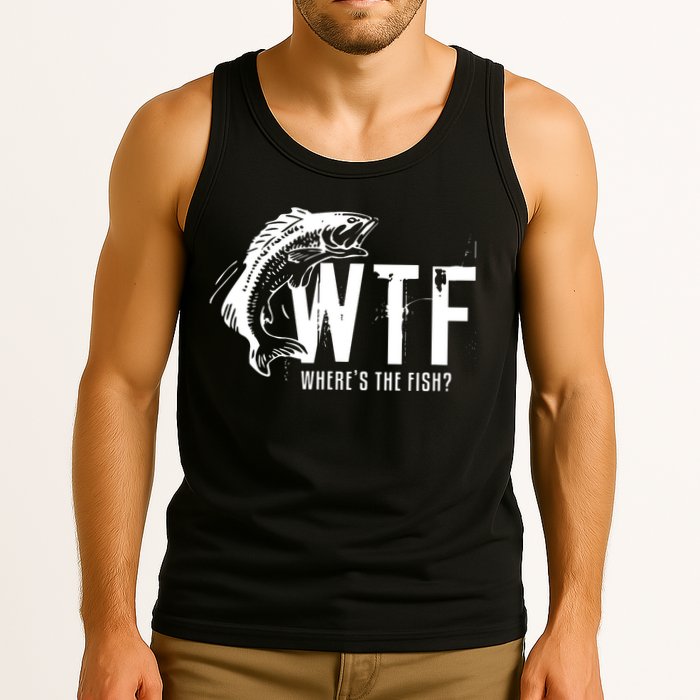 Wheres The Fish Wtf Meaning Funny Fishing Tank Top