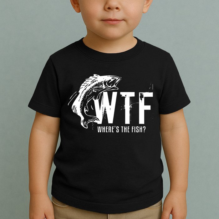 Wheres The Fish Wtf Meaning Funny Fishing Toddler T-Shirt