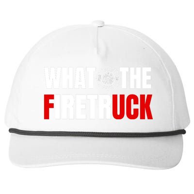 What The Firetruck Fireman Funny Firefighter Dad Snapback Five-Panel Rope Hat