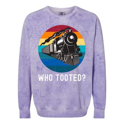 Who Tooted Funny Train Lovers Funny Locomotive & Railroad Colorblast Crewneck Sweatshirt