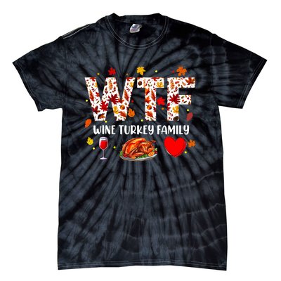 Wine Turkey Family Funny Thanksgiving Day Tie-Dye T-Shirt