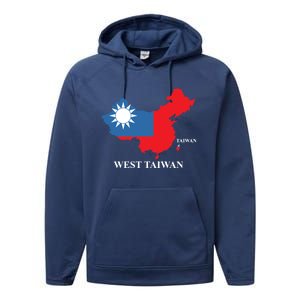 West Taiwan Funny China Map Define China Is West Taiwan Gift Performance Fleece Hoodie