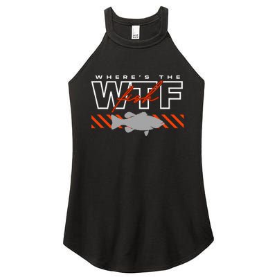 Wheres The Fish Wtf Funny Fishing Joke Women's Perfect Tri Rocker Tank