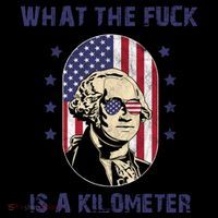 What The F*ck Is A Kilometer Funny George Washington USA Mug