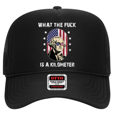 What The F*ck Is A Kilometer Funny George Washington USA Trucker Hat