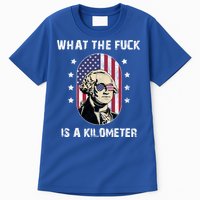 What The F*ck Is A Kilometer Funny George Washington USA Tall T-Shirt