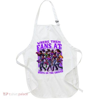 Where Them Fans At Boots On The Ground Cowgirls Western Full-Length Apron With Pockets