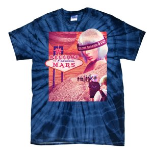 Welcome To Fabulous Mars Tie-Dye T-Shirt