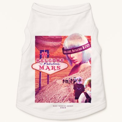 Welcome To Fabulous Mars Doggie Tank
