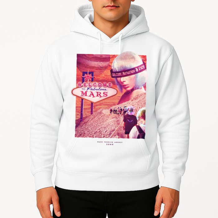 Welcome To Fabulous Mars Hoodie