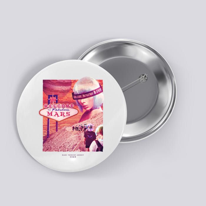 Welcome To Fabulous Mars Button