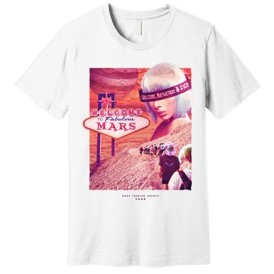 Welcome To Fabulous Mars Premium T-Shirt