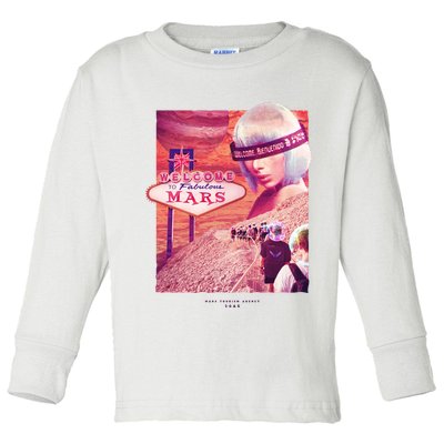Welcome To Fabulous Mars Toddler Long Sleeve Shirt